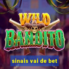 sinais vai de bet